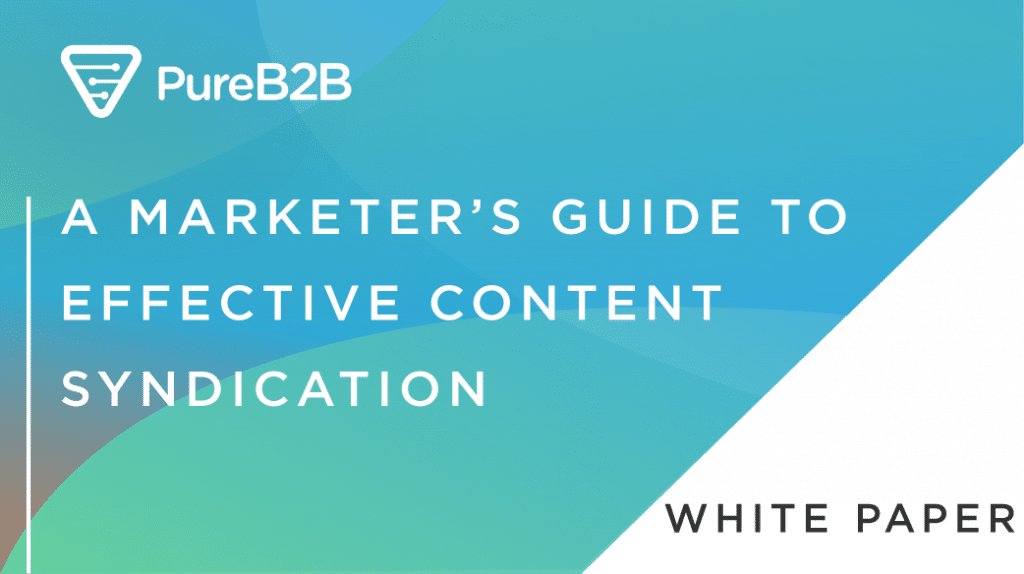 A MARKETERS GUIDE TO EFFECTIVE CONTENT SYNDICATION