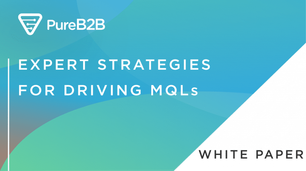 Expert Strategies for driving MQLS