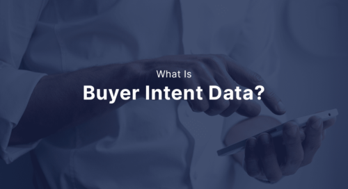 What Is Buyer Intent Data? How Can I Increase Sales With It ...