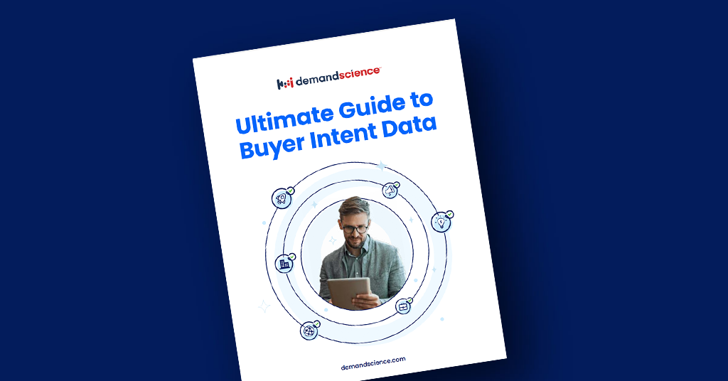 Revolutionize B2b Marketing With Intent Data Demandscience Revolutionize B2b Marketing With Intent Data Demandscience