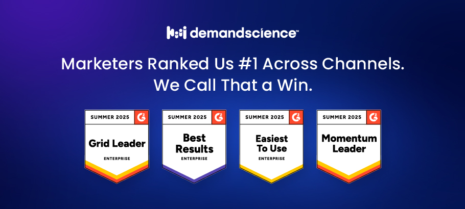 DemandScience Earns Top Rankings in Summer 2025 G2 Reports: Substantiates Investment in AI-Driven Multi-Channel B2B Marketing