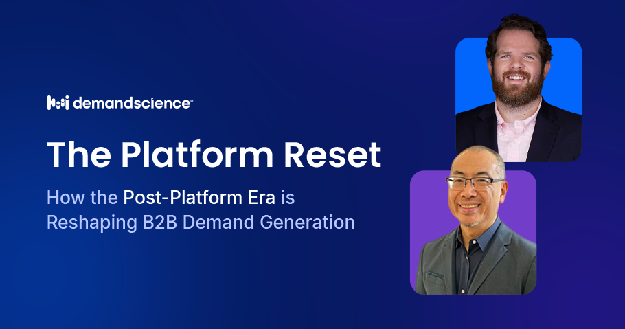 The Pipeline Reset: How the Post-Platform Era is Reshaping B2B Demand Generation