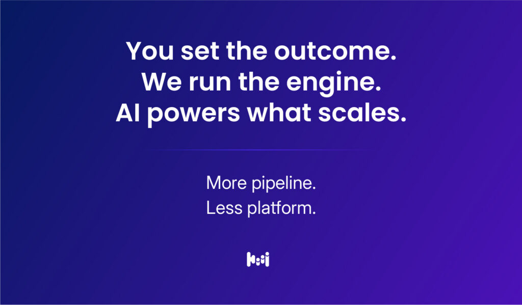 DemandScience brand banner stating: You set the outcome. We run the engine. AI powers what scales. More pipeline, less platform.