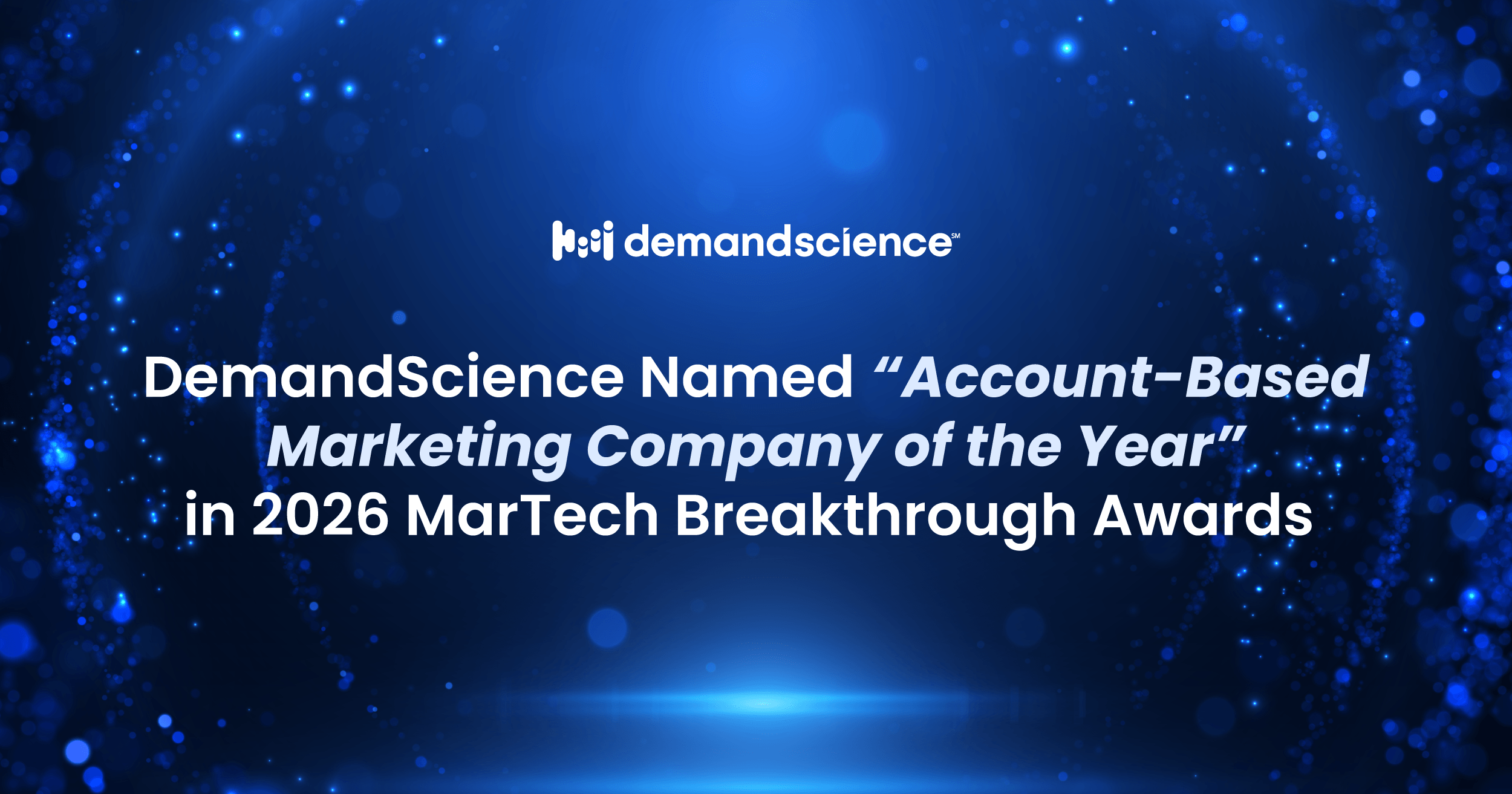 DemandScience Named “Account-Based Marketing Company of the Year” in 2026 MarTech Breakthrough Awards 